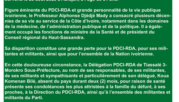 COMMUNIQUE DELEGATION PDCI-RDA TIASSALE 3 DECES DJEDJE MADY